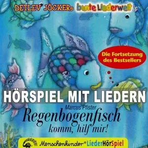 «Regenbogenfisch, komm hilf mir» by Marcus Pfister