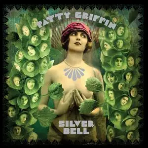 Patty Griffin - Silver Bell (2012/2023) [Official Digital Download]