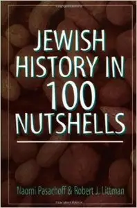 Jewish History in 100 Nutshells