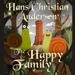 «The Happy Family» by Hans Christian Andersen