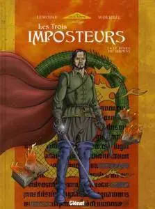 Les Trois imposteurs - Tome 01 - Le réveil du serpent