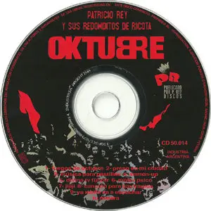 Patricio Rey Y Sus Redonditos De Ricota - Oktubre (1986) [P Rey Discos DBN CD 50014, 2001]