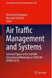 Air Traffic Management and Systems [Repost]
