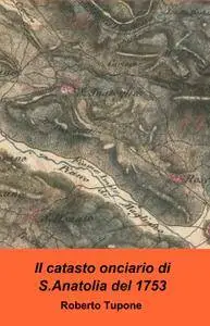 Il Catasto Onciario di S.Anatolia del 1753