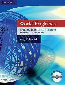 World Englishes Paperback: Implications for International Communication and English Language Teaching(Repost)