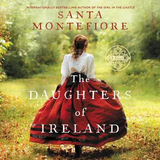 «The Daughters of Ireland» by Santa Montefiore