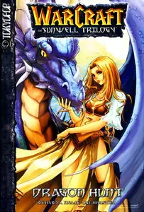 World of Warcraft - The Sunwell Trilogy No.1 of 3 - Dragon Hunt Comic Book