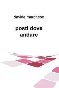 posti dove andare