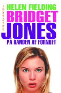 «Bridget Jones - på randen af fornuft» by Helen Fielding