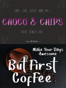 Choco & Chips - Beautiful Various Script