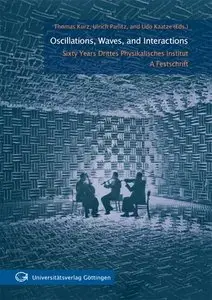 Oscillations Waves and Interactions