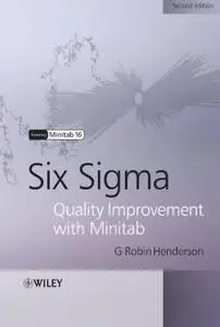Six Sigma Quality Improvement with Minitab (Repost)