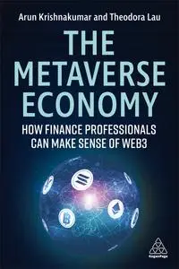 The Metaverse Economy: How Finance Professionals Can Make Sense of Web3