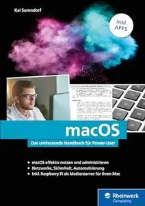 macOS: Das umfassende Handbuch für Power-User, 2. Auflage