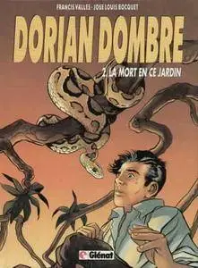 Dorian Dombre - Tome 02 - La mort en ce jardin