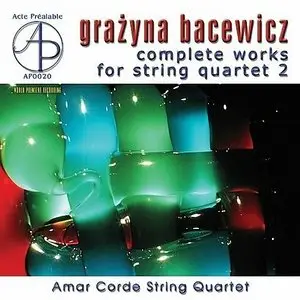 Grazyna Bacewicz – Complete Works for String Quartet Vol. 2 (1999)