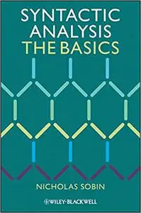 Syntactic Analysis: The Basics