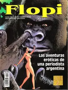 Maestros del Erotismo 6 (de 9) Flopi. Aventuras Eróticas de Una Periodista Argentina