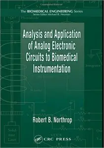 Analysis and Application of Analog Electronic Circuits to Biomedical Instrumentation [Repost]