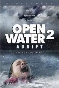 Open Water 1 & 2 (2003 & 2006)