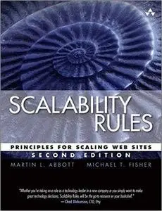 Scalability Rules: Principles for Scaling Web Sites, 2nd Edition (repost)