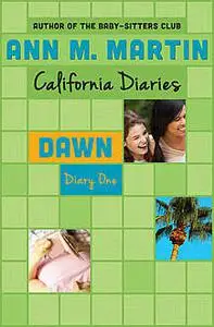 «Dawn: Diary One» by Ann Martin