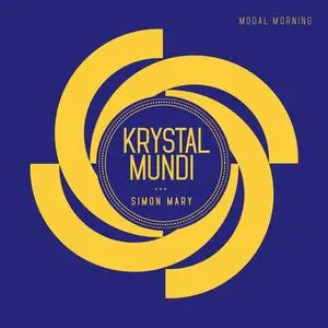 Krystal Mundi - Modal Morning (2023) [Official Digital Download]