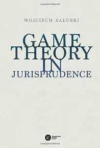 Game Theory in Jurisprudence