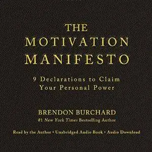The Motivation Manifesto [Audiobook]