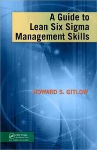 A Guide to Lean Six Sigma Management Skills (repost)