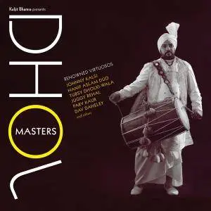 VA - Kuljit Bhamra Presents Dhol Masters (2018) [Official Digital Download]