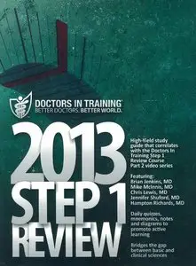 Doctors in Training 2013 USМLE Step 1