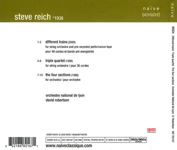 Orchestre National de Lyon, David Robertson - Steve Reich: Different Trains, Triple Quartet, The Four Sections (2004)