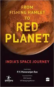 From Fishing Hamlet to Red Planet: India's Space Journey