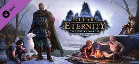 Pillars of Eternity - The White March Part I (2015)