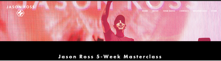 Jason Ross 5-Week Masterclass (2017)