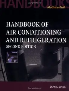 Handbook of Air Conditioning and Refrigeration, 2nd edition (Repost)