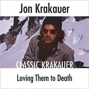 Loving Them to Death [Audiobook]
