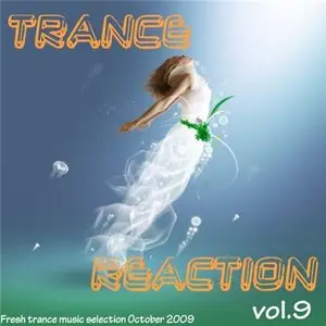 Trance Reaction Vol.9 (2009)