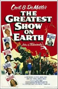 The Greatest Show On Earth (1952)