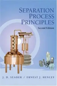 Separation Process Principles 2nd Edition (repost)