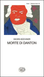 Georg Buchner – La morte di Danton