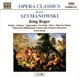A 20th Century Opera Collection - Karol Szymanowski - Król Roger (King Roger)
