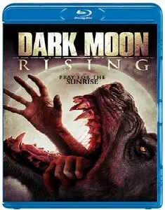 Dark Moon Rising (2015)