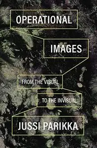 Operational Images: From the Visual to the Invisual