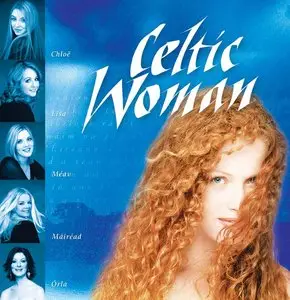Celtic Woman: The Show (2005) mp3