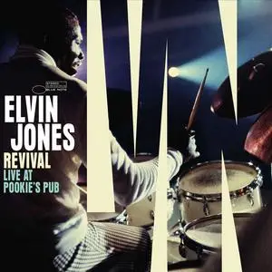 Elvin Jones - Revival: Live at Pookie's Pub (2022)