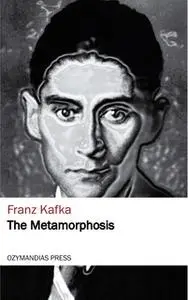 «The Metamorphosis» by Franz Kafka