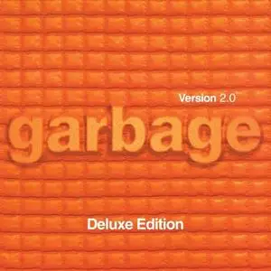 Garbage - Version 2.0 (20th Anniversary Deluxe Edition Remastered) (2018/2021) [Official Digital Download 24/96]