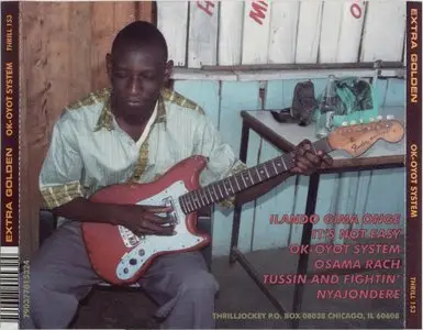 Extra Golden - Ok-Oyot System (2006) {Thrill Jockey}